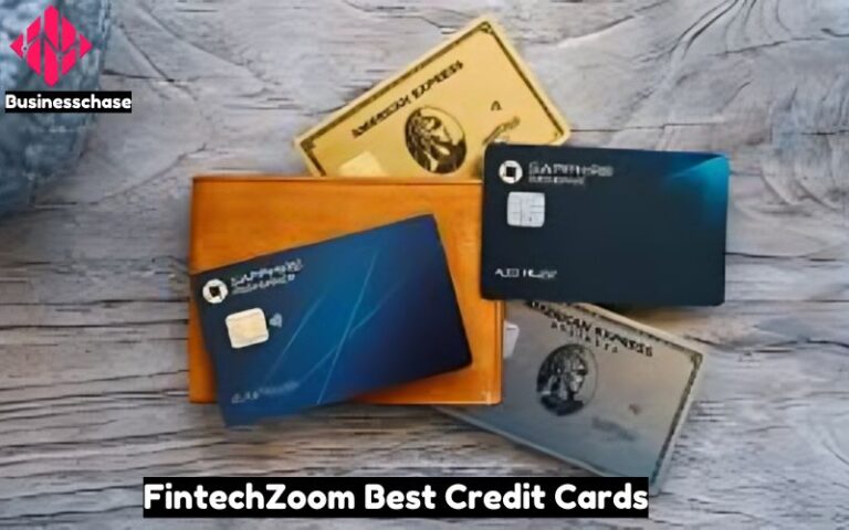 FintechZoom Best Credit Cards