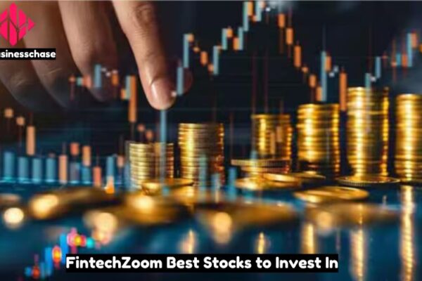 FintechZoom Best Stocks to Invest In