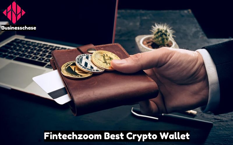 Fintechzoom Best Crypto Wallet