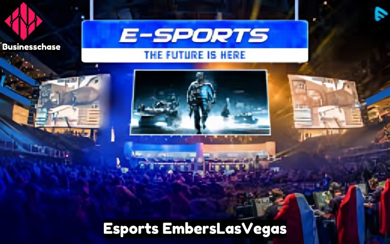 Esports EmbersLasVegas