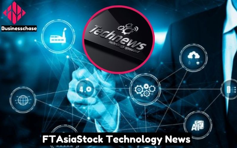 FTAsiaStock Technology News