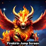 Firekirin Jump Screen