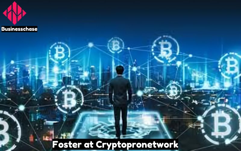 Foster at CryptoProNetwork