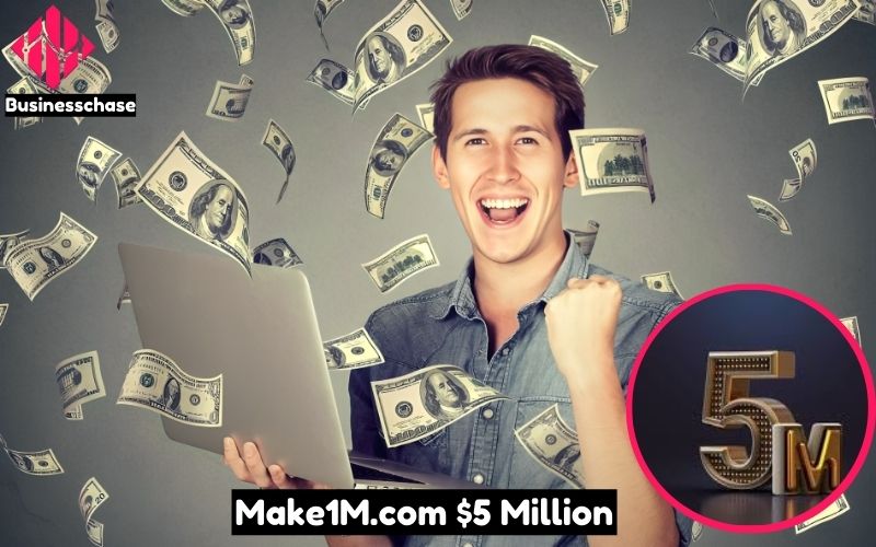 Make1M.com $5 Million