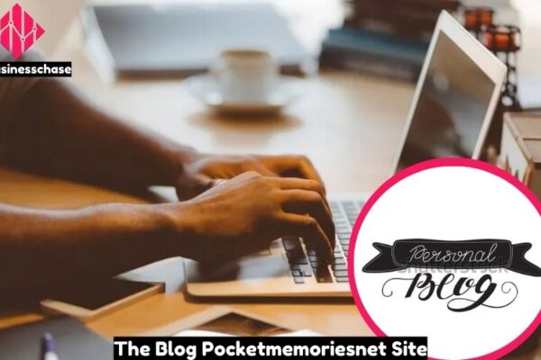 The Blog Pocketmemoriesnet Site